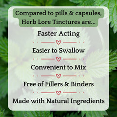 Compred to pills and capsures, tintures are better because...